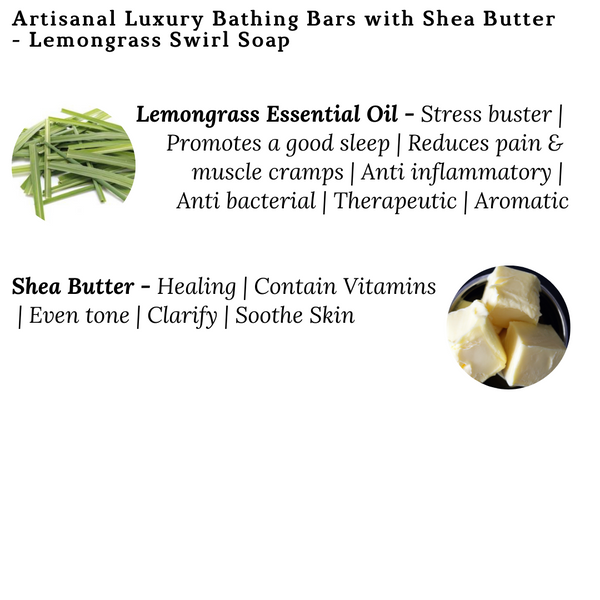 Artisanal Luxury Bathing Bars with Shea Butter - Lemongrass Swirl Soap