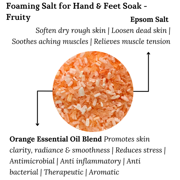 Foaming Salt for Hand & Feet Soak - Fruity